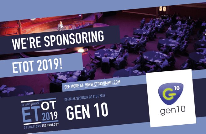Join Gen10 at ETOT 2019